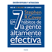 Los mejores  - Los 7 hábitos de la gente altamente efectiva. Ed. revisada y actualizada